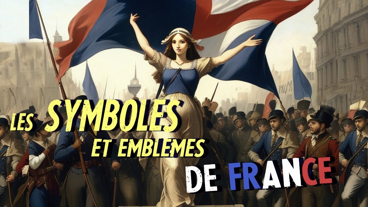 Origine des symboles et emblèmes de France 🇫🇷