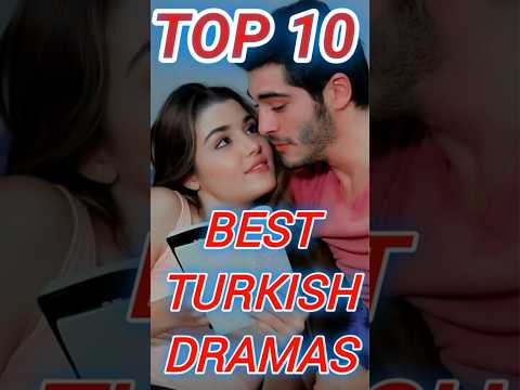 Top 10 Best Turkish Dramas β Must Watch Superhit Serials!