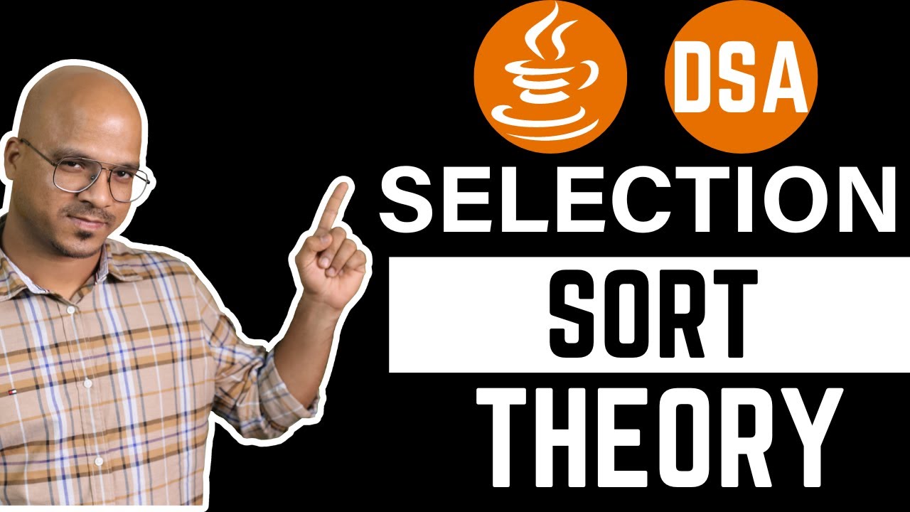 Selection Sort in Java | DSA Tutorial
