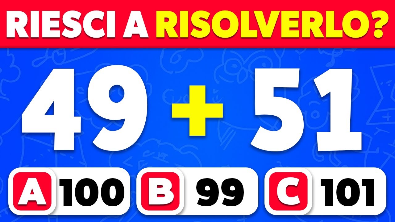 Sfida di Matematica per Tutti: Dalle Facili alle Impossibili! 🤓