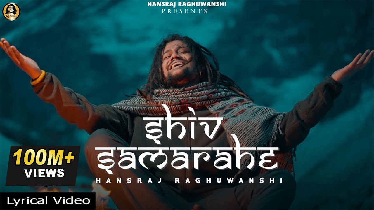 Shiv Sama Rahe Lyrical Video 🎶 | Hansraj Raghuwanshi's Devotional Tribute