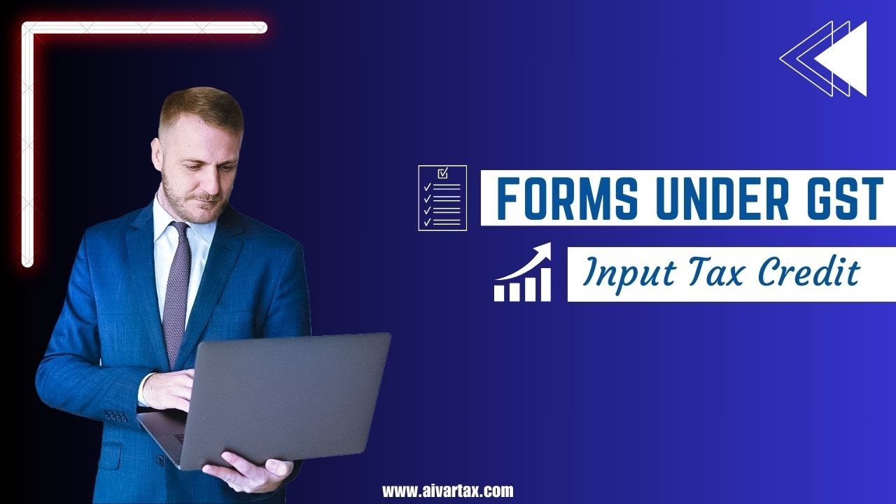 GST Input Tax Credit (ITC) Forms Explained in Tamil