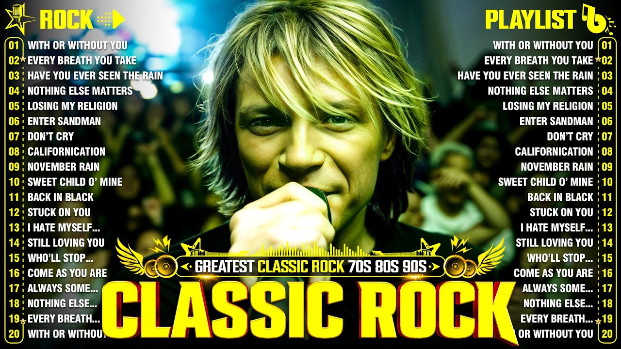 Top 100 Classic Rock Songs from the 80s and 90s
