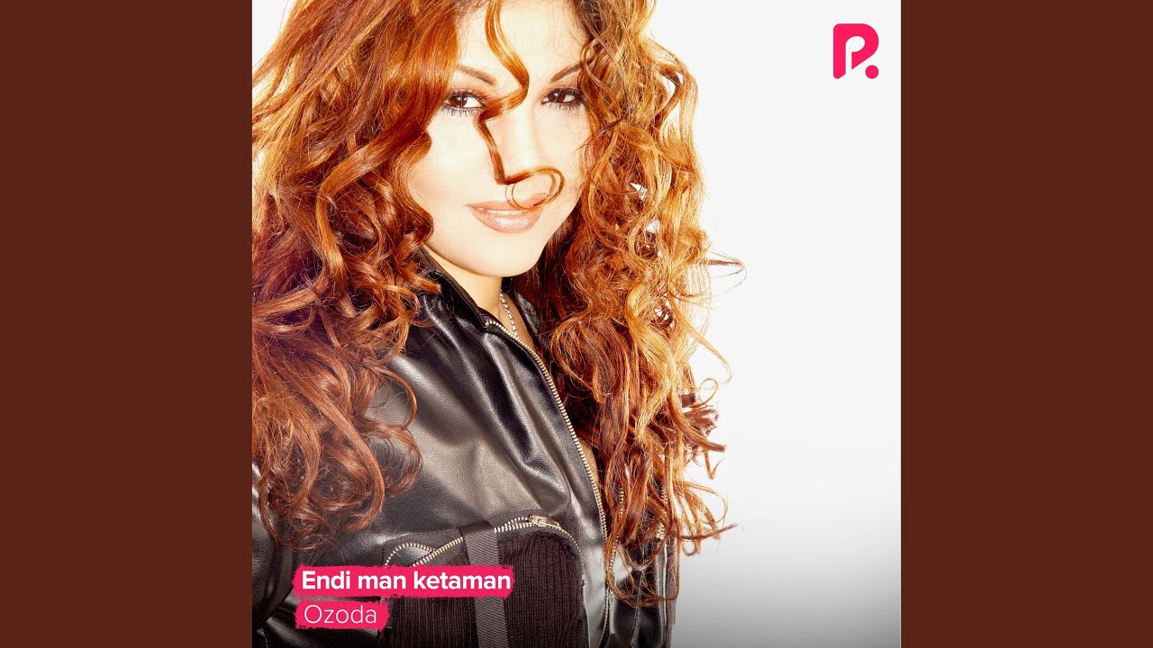 Ozoda Nursaidova - Endi Man Ketaman 🎶