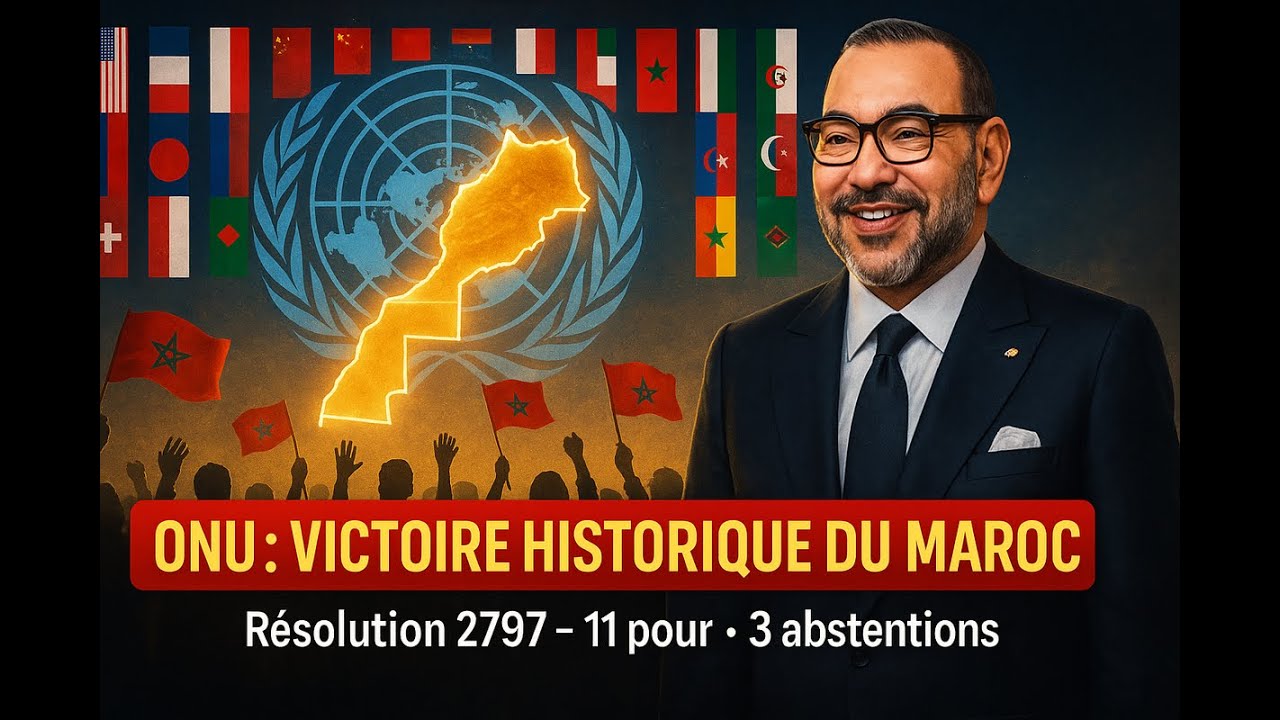 ONU : Le Maroc remporte une victoire historique au Sahara 🇲🇦