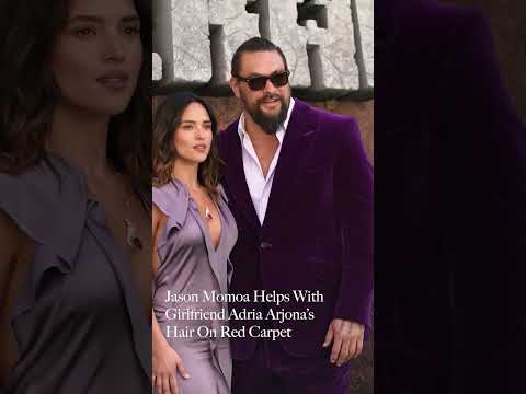 Jason Momoa Helps With Girlfriend Adria Arjona’s Hair On Red Carpet