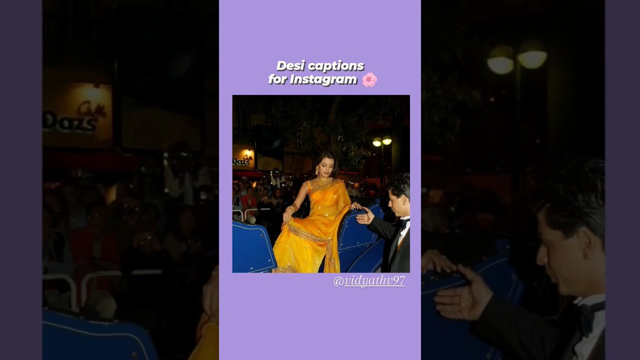 Desi Instagram Captions for Every Mood ✨