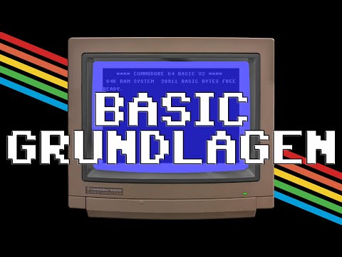 Dein Einstieg in die Programmierung auf dem C64 - Grundlagenkurs BASIC