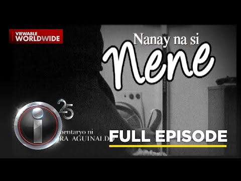 ‘Nanay na si Nene,’ dokumentaryo ni Sandra Aguinaldo (Full Episode) | I-Witness