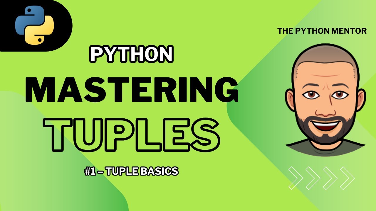 Python Tuples for Beginners: Complete Intro & Basics 🚀