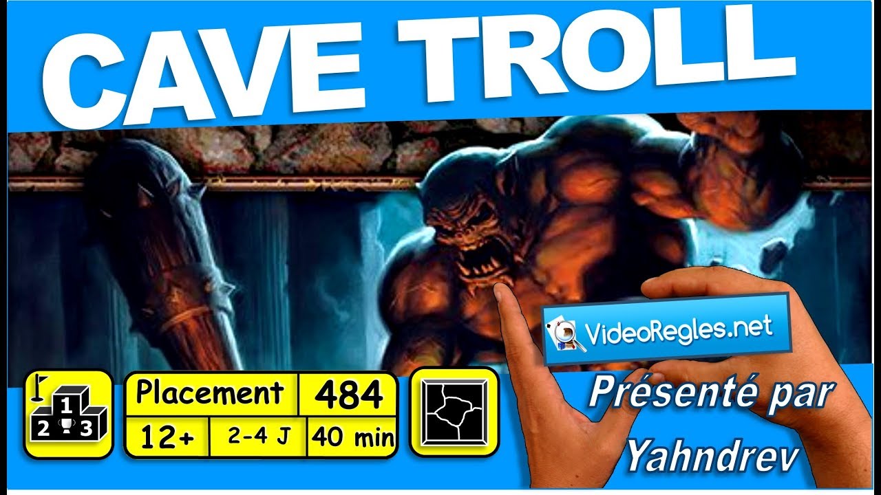Règles du jeu CAVE TROLL par Yahndrev 🎲