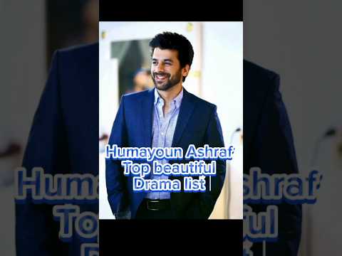 Humayoun Ashraf top beautiful drama list