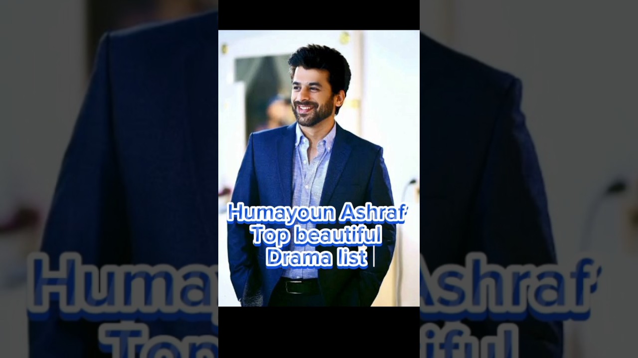 Humayoun Ashraf's Must-Watch Drama List ๐ฌ