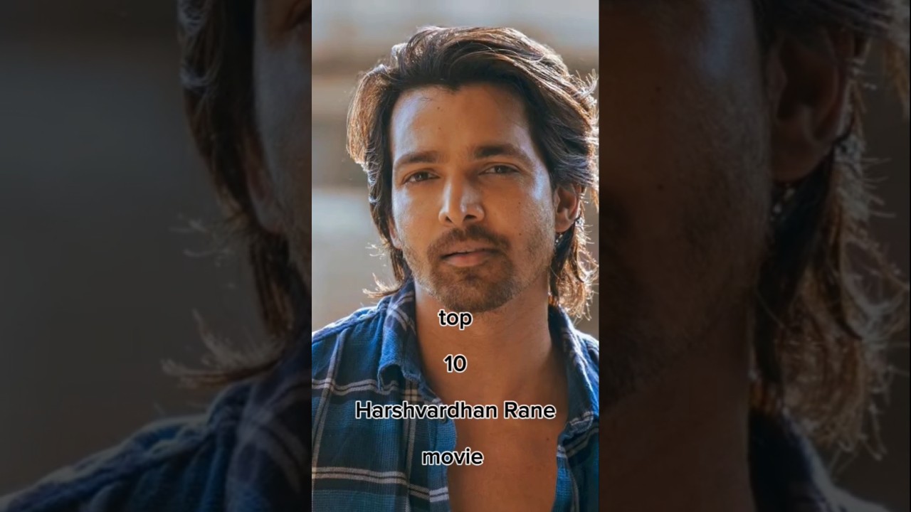 Harshvardhan Rane: The Rising Star Set to Dominate Bollywood π¬