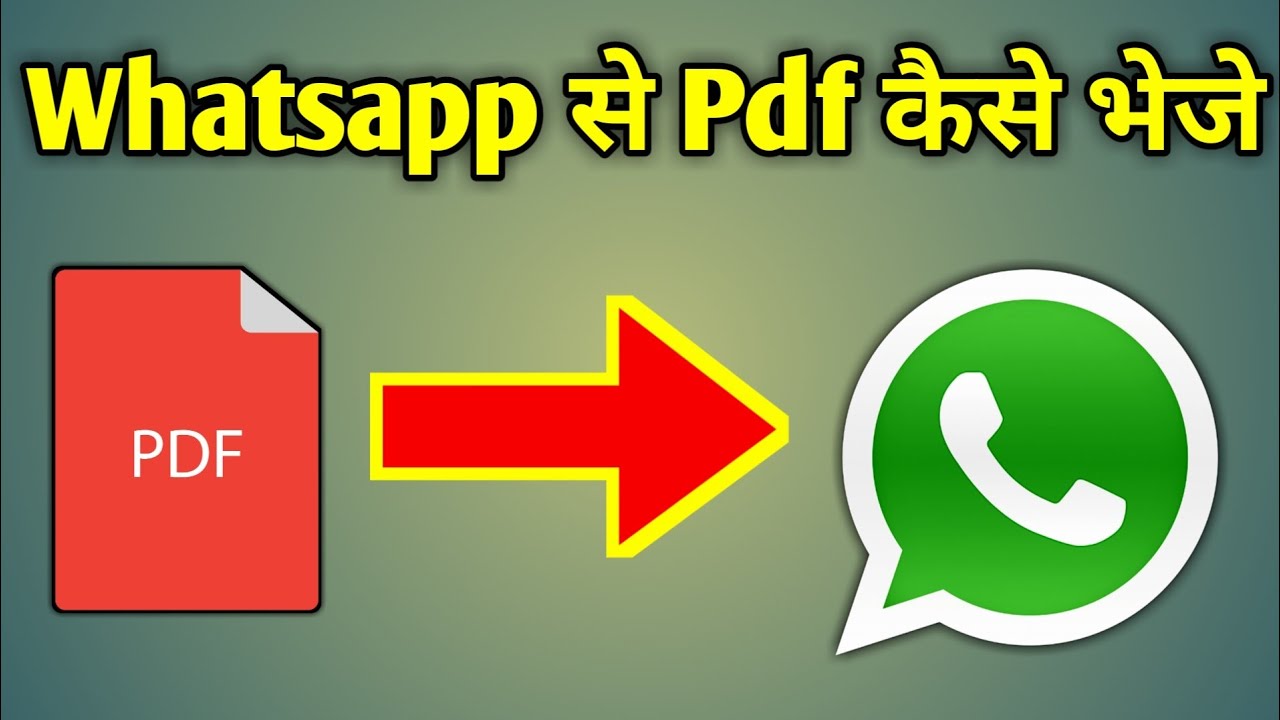WhatsApp Par PDF Kaise Bheje? Step-by-Step Guide 📩