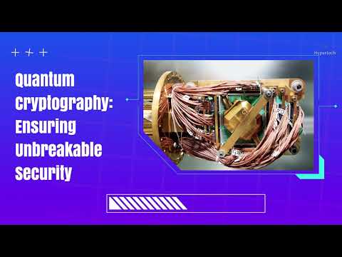 Quantum Cryptography: Ensuring Unbreakable Security