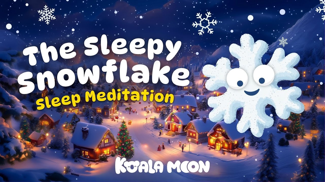 Calm Kids Sleep Meditation ❄️ Bedtime Stories for Kids