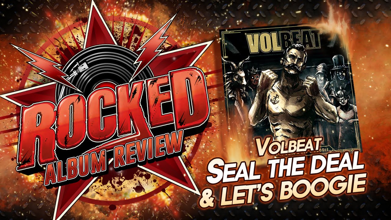 Volbeat’s ‘Seal The Deal & Let’s Boogie’ Album Review 🎸 – Is It a Must-Listen?