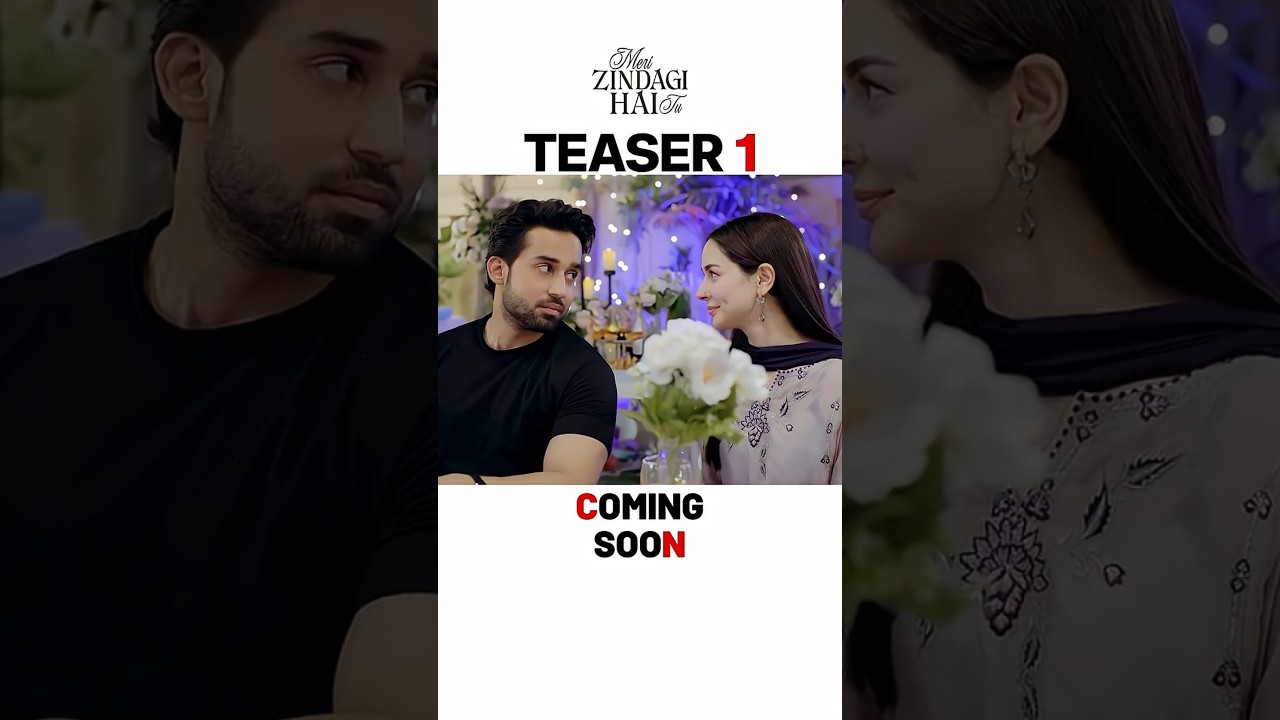 Meri Zindagi Hai Tu Teaser - Coming Soon! 😍