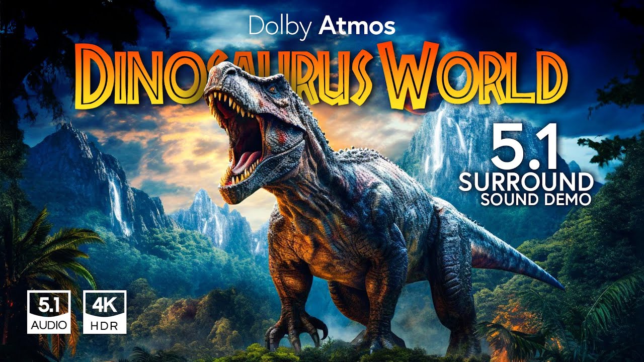 Dinosaur World in Stunning 4K HDR with Dolby Atmos – Immersive 5.1 Surround Sound 🌍
