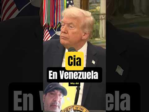 Donald Trump aprueba la intervención de la CIA en Venezuela #noticias #eeuu #venezuela #ultimahora