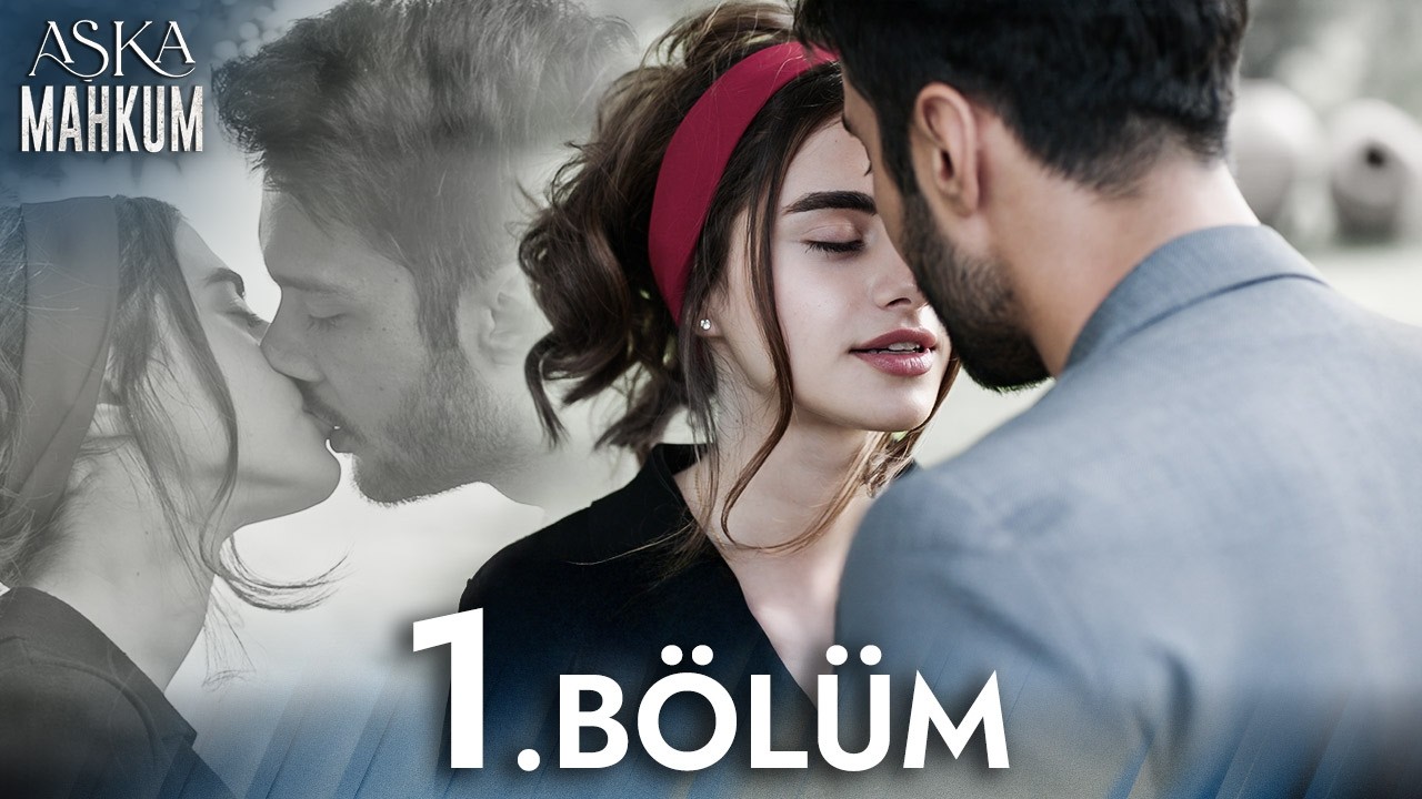 Aşka Mahkum 1. ve 2. Bölüm - Yeni Bölümleri Kaçırmayın! 🎬