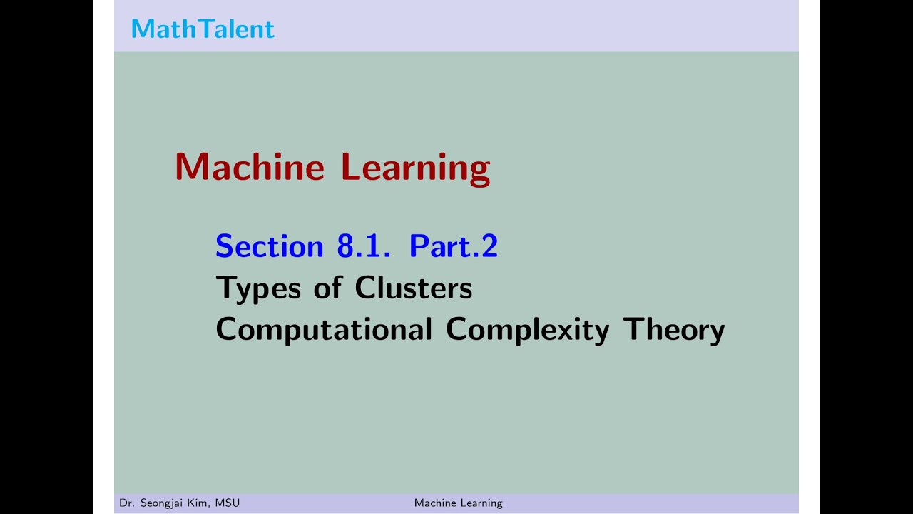 Mastering Clusters in Machine Learning: Complexity & Theory 📊