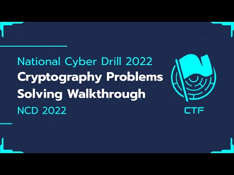 National Cyber Drill 2022 | Cryptography Problems Solving Walkthrough | NCD 2022