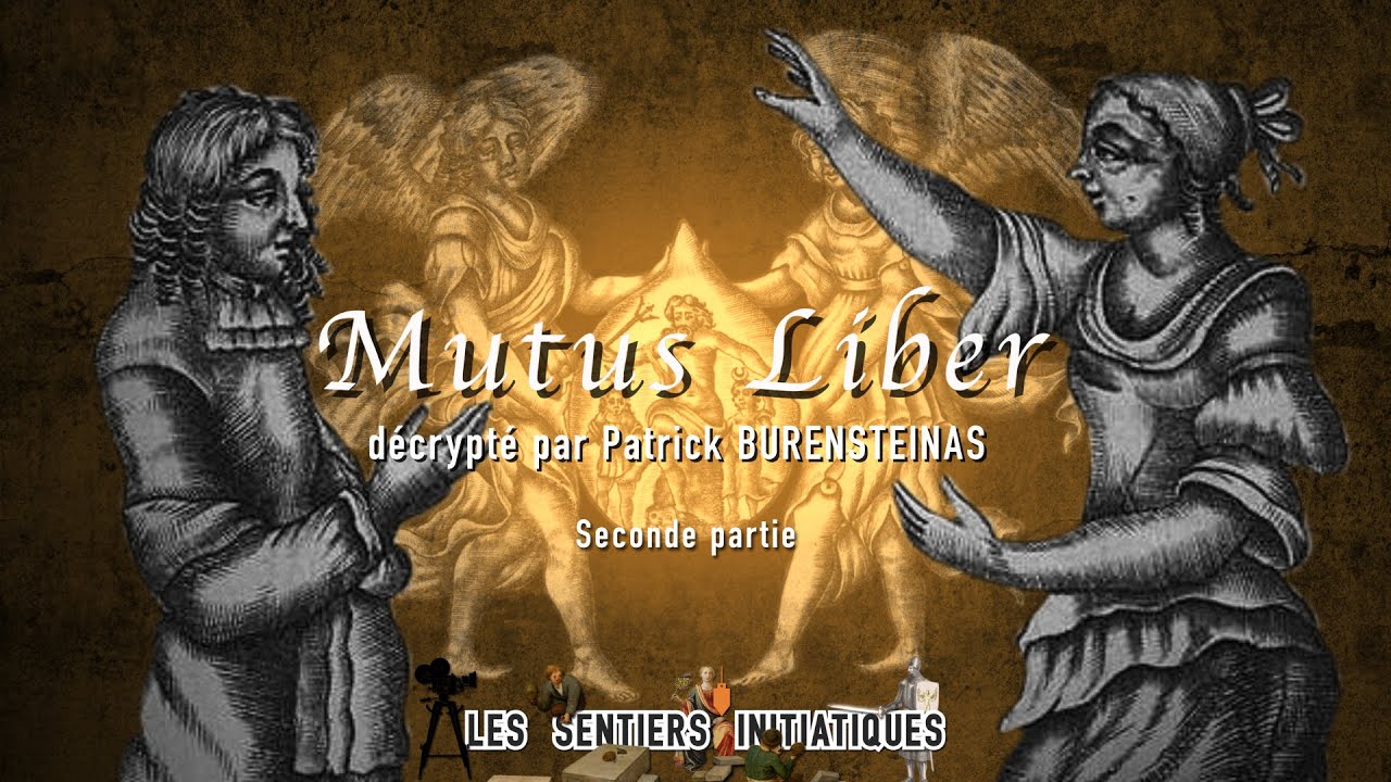 Mutus Liber Décrypté avec Patrick Burensteinas 📖