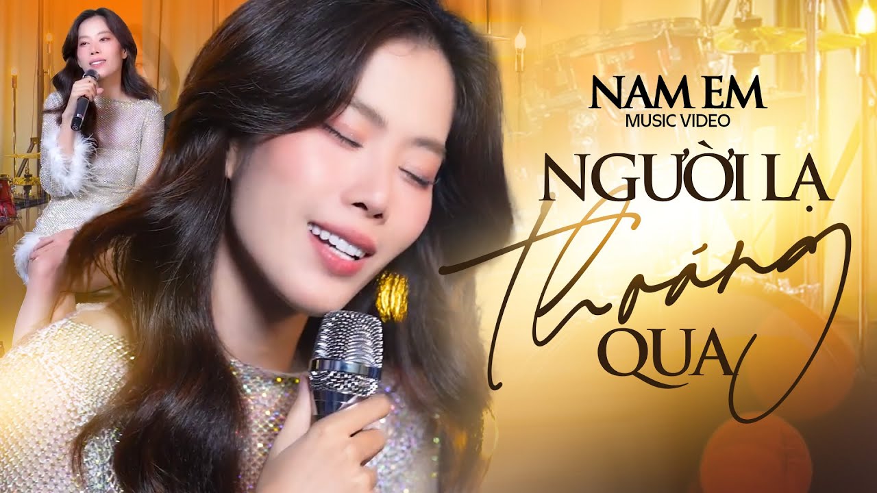 Người Lạ Thoáng Qua - Nam Em | Live Band 🎶