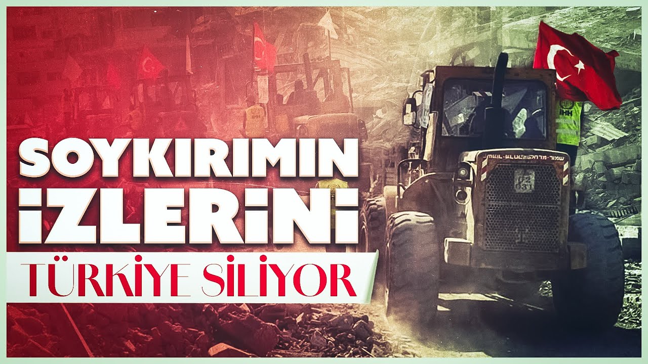 Türkiye, Gazze'deki İsrail Katliamının İzlerini Silmeye Çalışıyor 🇹🇷