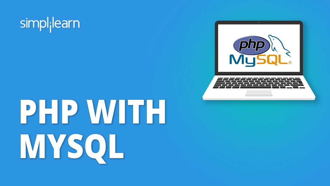 PHP & MySQL Beginner Tutorial | Simplilearn