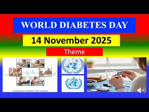 WORLD DIABETES DAY 14 November 2025 - Theme