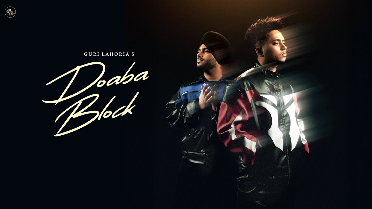 Doaba Block - Guri Lahoria | New Punjabi Song 2025