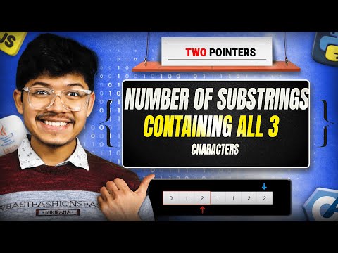1358. Number of Substrings Containing All Three Characters | Two Pointers