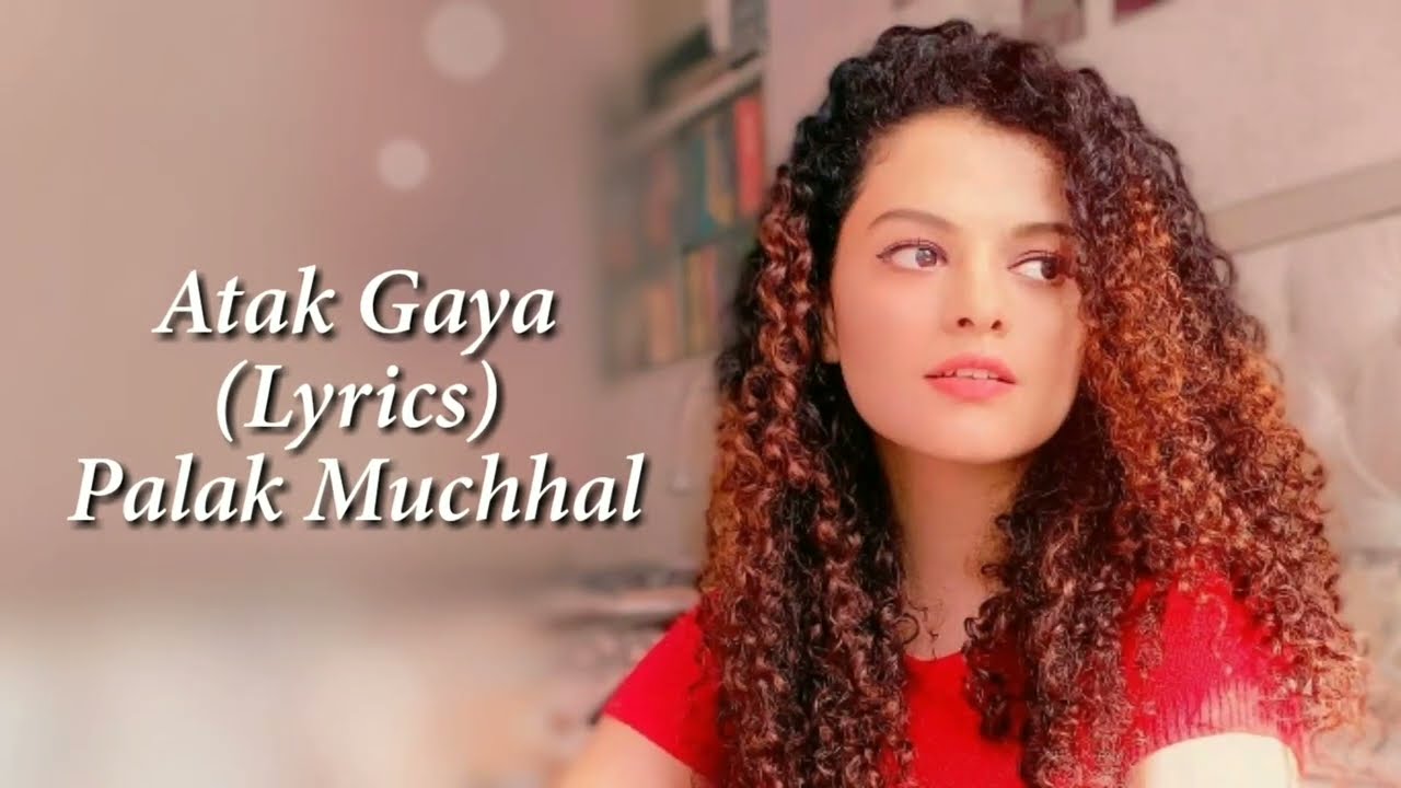 Atak Gaya (Female Version) Full Song 🎶 by Palak Muchhal