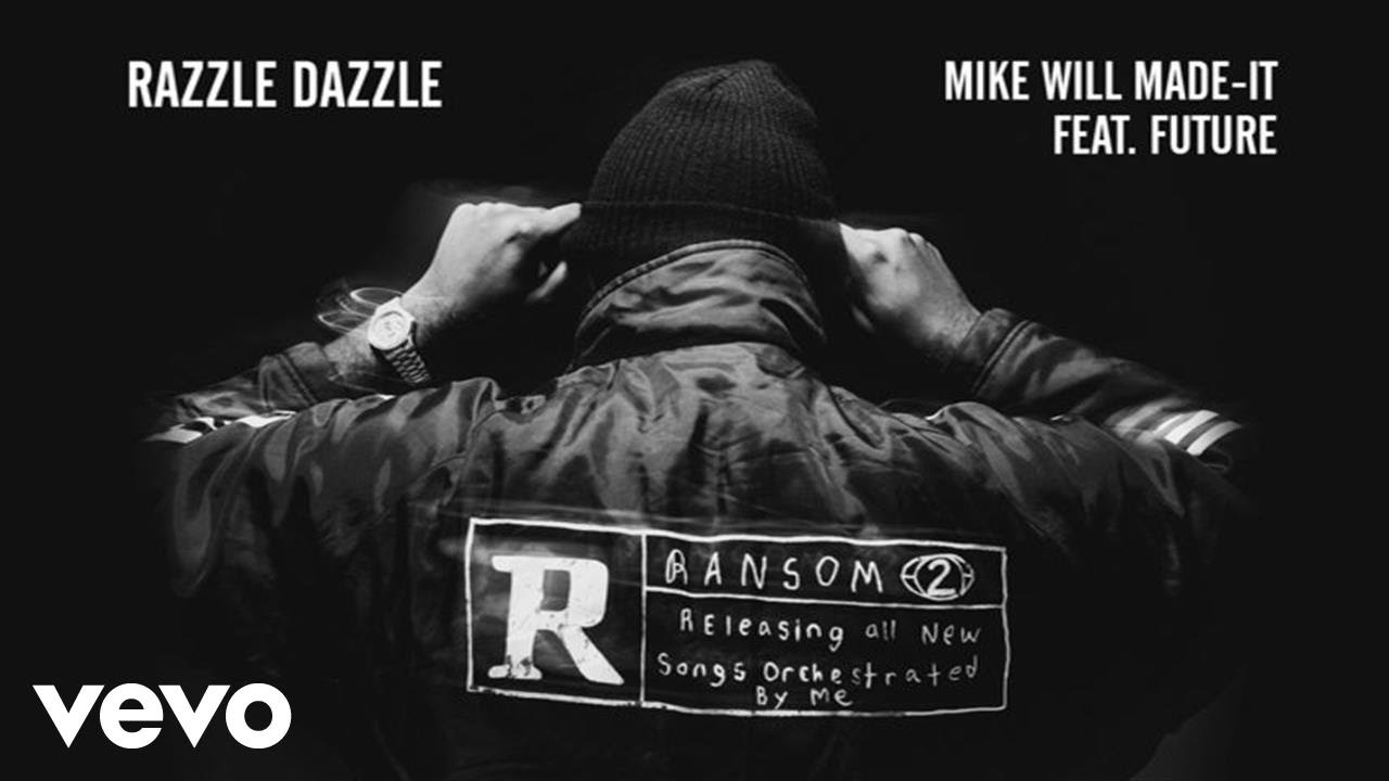 Mike WiLL Made-It - Razzle Dazzle (Audio) ft. Future