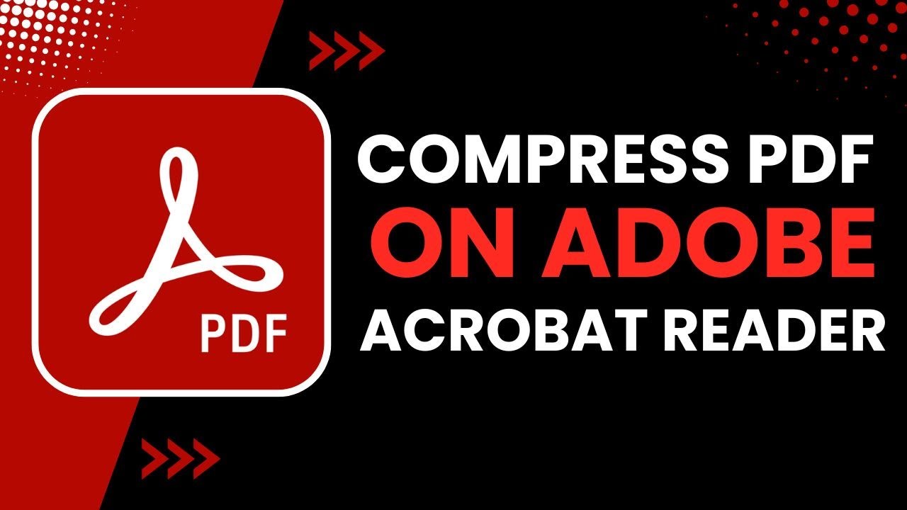Compress PDFs Easily with Adobe Acrobat 📄