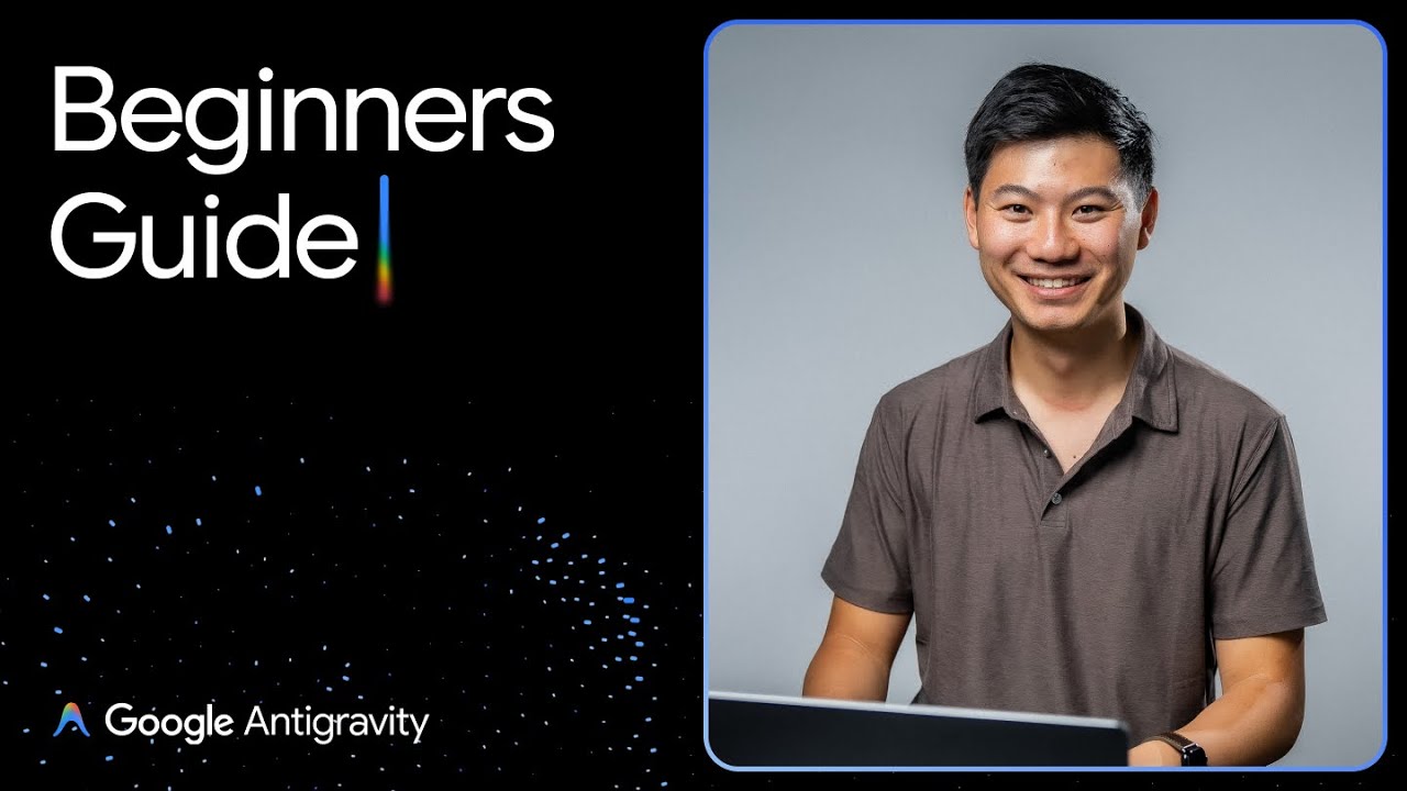 Google Antigravity Basics: Editor & Tools Overview