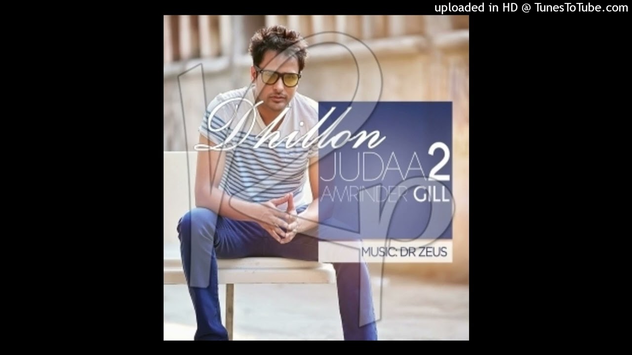 Mera Deewanapan by Amrinder Gill 🎶 | Judaa 2 Song & Lyrics