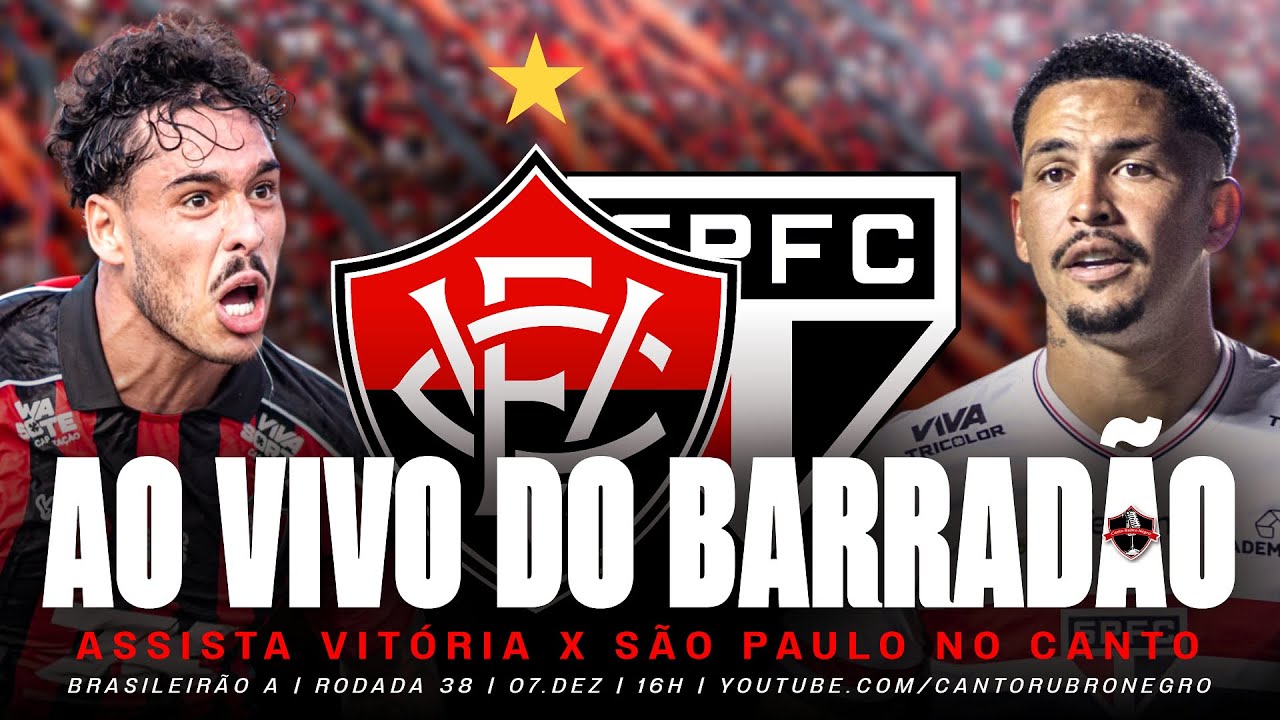 Vitória x São Paulo ao Vivo - Brasileirão 2025 ⚽