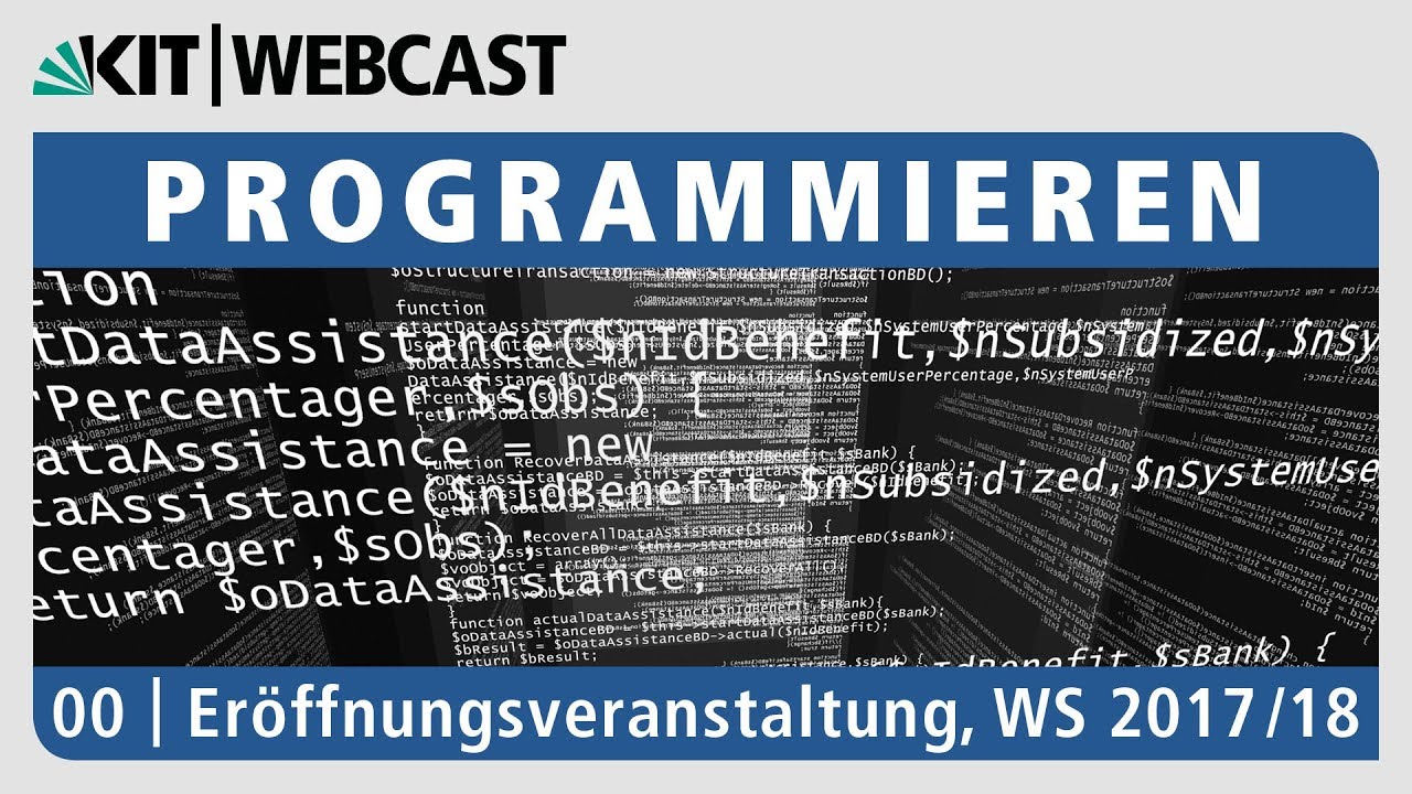 00: Programmieren: Eröffnungsveranstaltung WS 2017/18