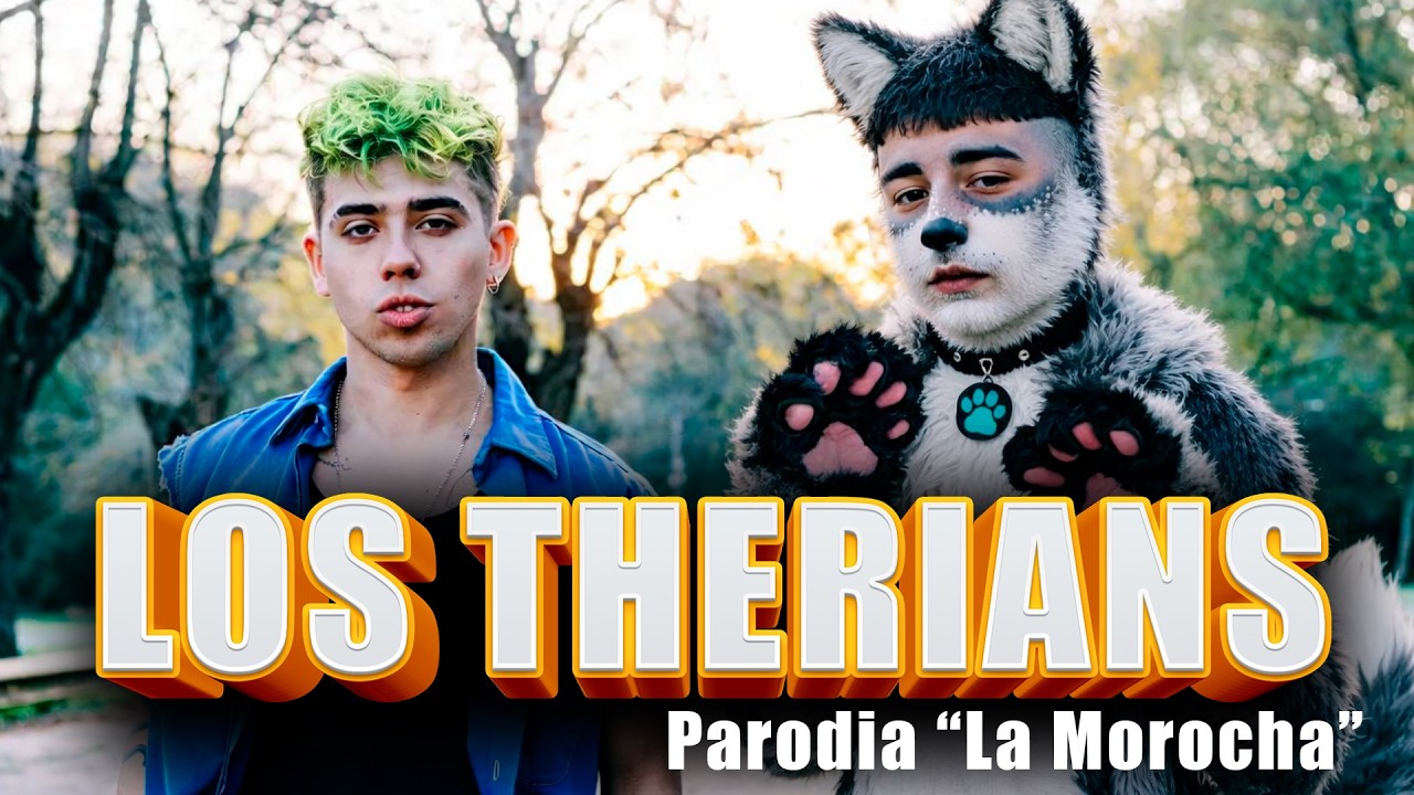 LOS THERIANS: Parodia de 'LA MOROCHA' 🐹🐶
