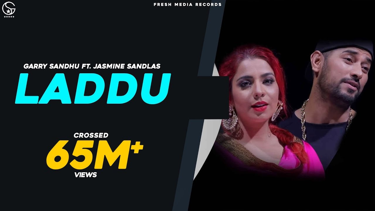 Laddu by Garry Sandhu & Jasmine Sandlas | Punjabi Song