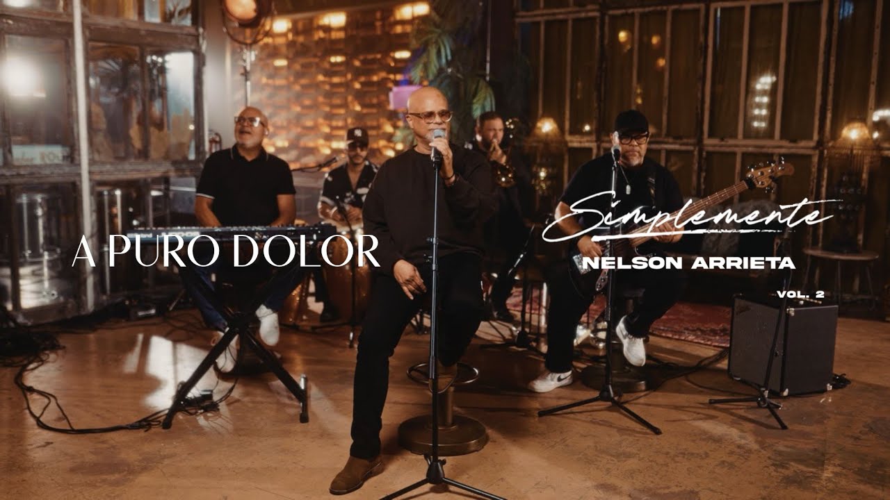 Nelson Arrieta - A Puro Dolor (Simplemente Nelson Arrieta Vol. 2)