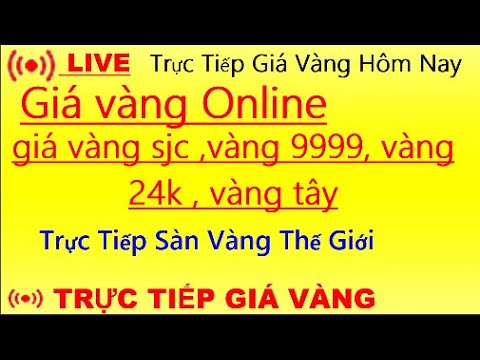 🔴  GIÁ VÀNG HÔM NAY ►8/5/2026 ►LIVE TRỰC TIẾP
