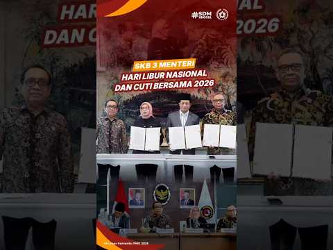 SKB 3 Menteri Hari Libur Nasional dan Cuti Bersama 2026