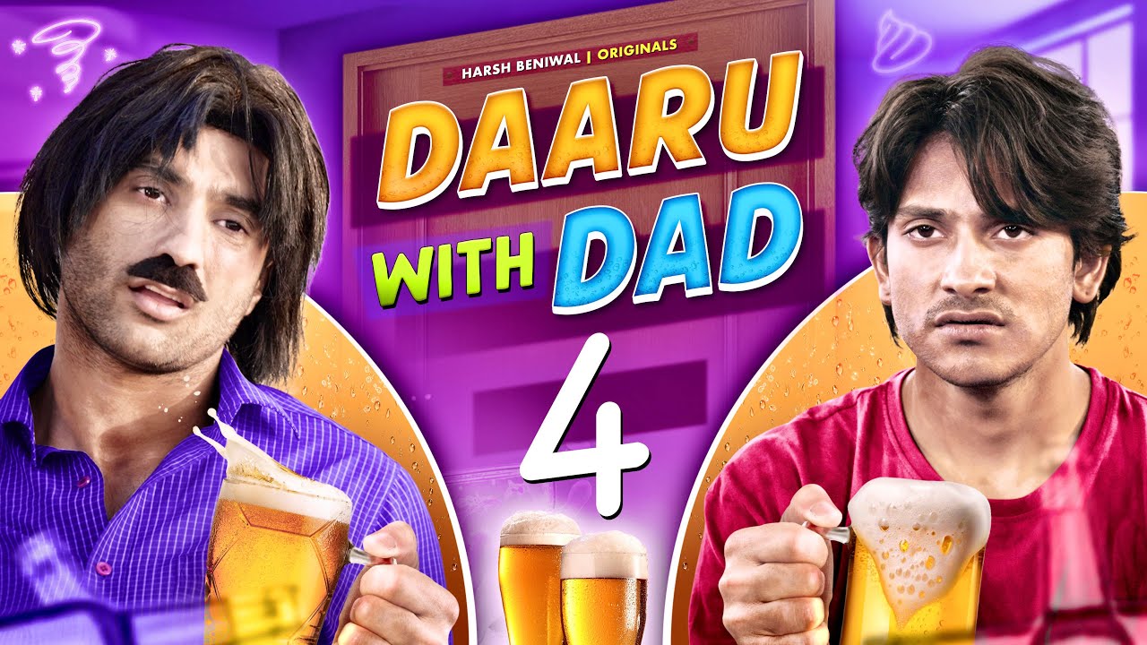 Daaru With Dad 4 | Hilarious New Episode with Harsh Beniwal 😂