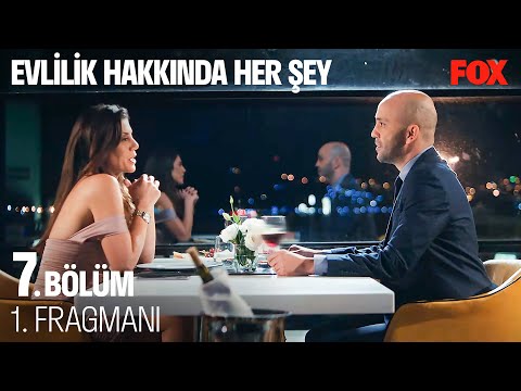 Evlilik Hakkında Her Şey 7. Bölüm 1. Fragmanı
