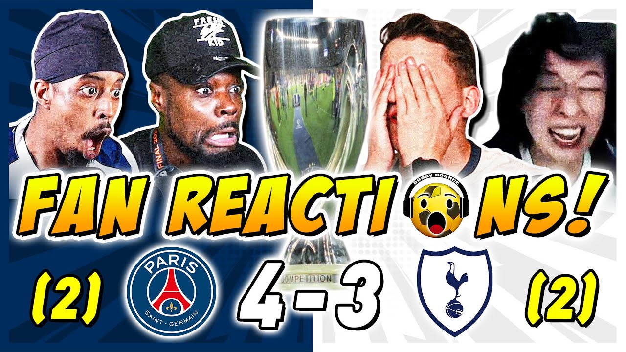 Spurs Fans Heartbroken After Thrilling 4-3 Loss to PSG in UEFA Super Cup 😢